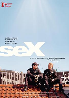性梦爱三部曲：性 Sex 海报 高清在线观看