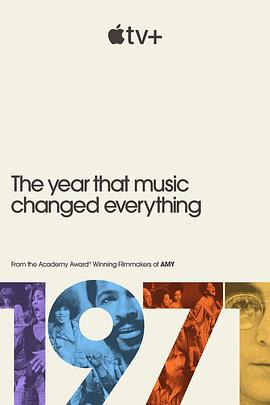 1971：音乐改变世界的一年 海报 高清在线观看