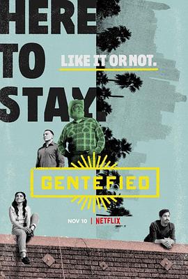 Gentefied：上游梦第二季 海报 高清在线观看