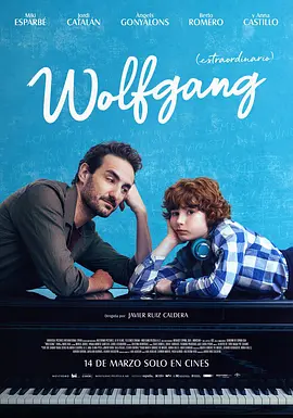 钢琴之子 Wolfgang 海报 高清在线观看