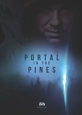 Portal in the Pines 海报 高清在线观看