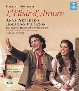爱情灵药 Donizetti: L&amp;amp;#39;Elisir d&amp;amp;#39;Amore 海报 高清在线观看