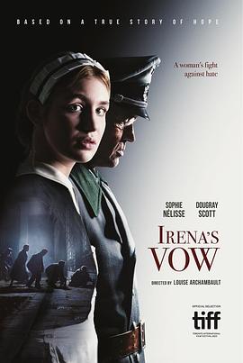 誓言 Irena&amp;amp;#39;s Vow 海报 高清在线观看