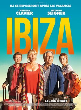 疯狂假期 Ibiza 海报 高清在线观看