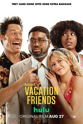 度假伙伴 Vacation Friends 海报 高清在线观看