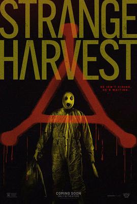 怪奇收割 Strange Harvest 海报 高清在线观看