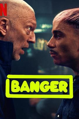 Banger 海报 高清在线观看