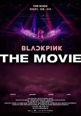 BLACKPINK：大电影 海报 高清在线观看