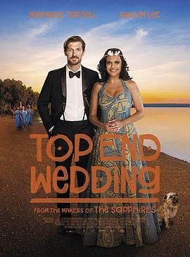 无上婚宴 Top End Wedding 海报 高清在线观看