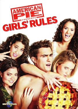 美国派9 American Pie Presents: Girls&amp;amp;#39; Rules 海报 高清在线观看