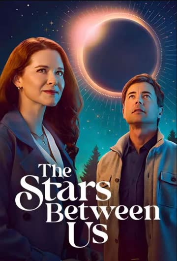我们之间的星辰 海报 高清在线观看