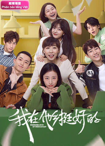 我在他乡挺好的 越南语版 海报 高清在线观看